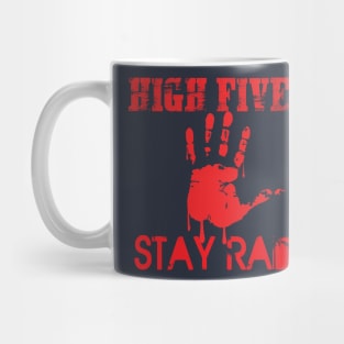 Stay Rad Mug